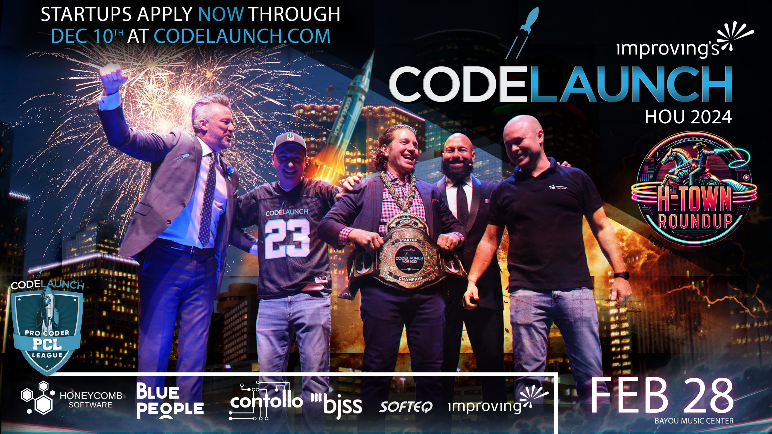 CodeLaunch, The Greatest Startup Show on Earth, is back in Houston on February 28th!