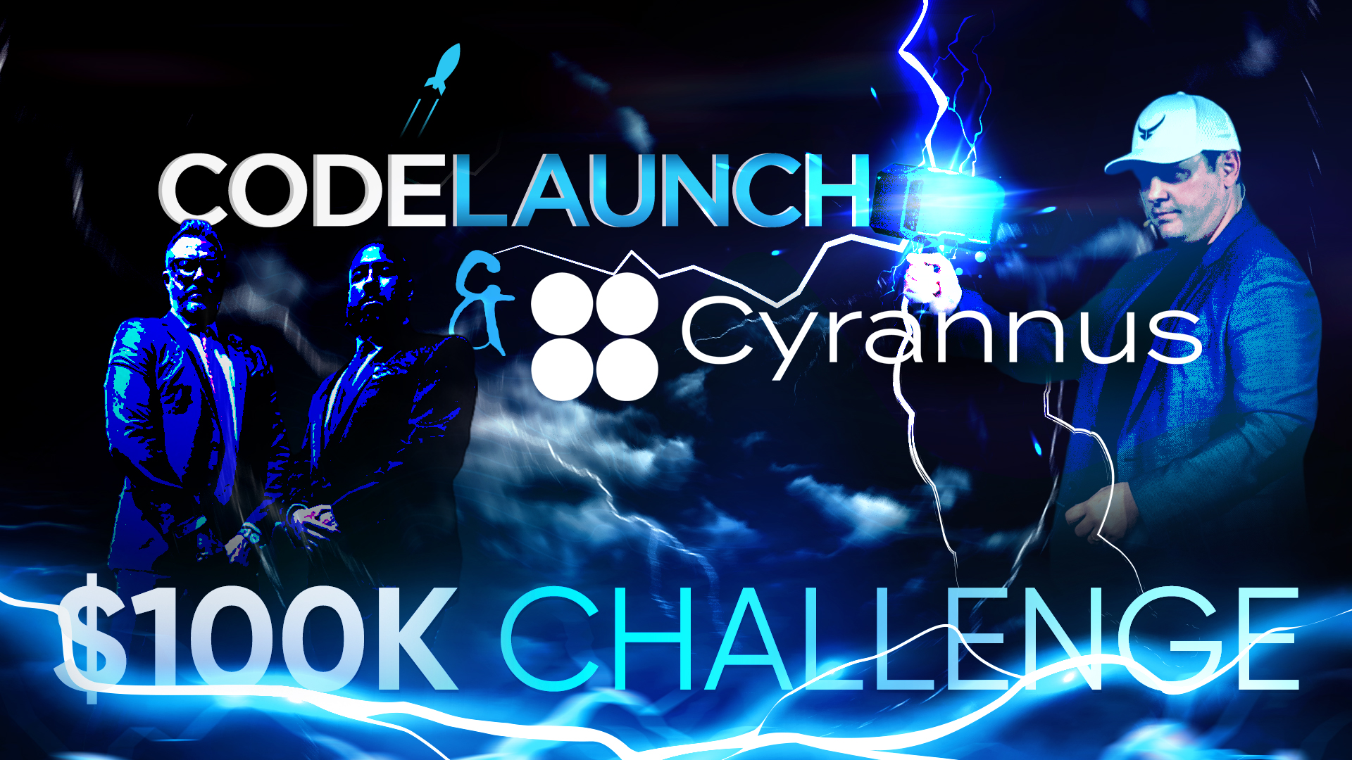 Cyrannus Pledges $150K to a Future CodeLaunch Startup! Could You Be a Winner?